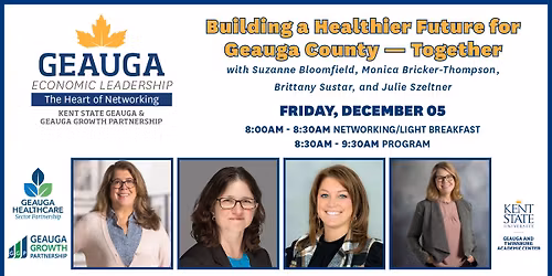 December 2025 Geauga Economic Leadership Breakfast - Geauga Healthcare Sector Partnership