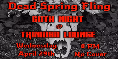 Dark Times - Goth Night @ the 'Dad Lounge