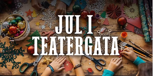 Jul i Teatergata - Gratisarrangement