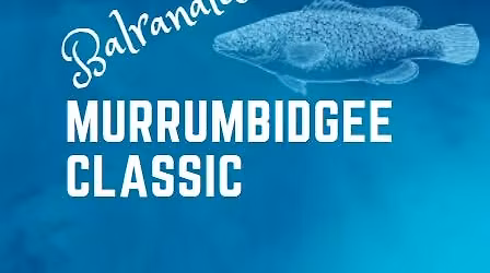 2026 Murrumbidgee Classic - Fishing Competition