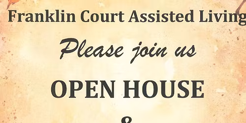 Franklin Court Assisted Living OPEN HOUSE and HARVEST FAIR