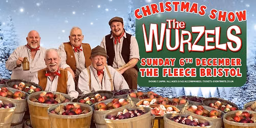 The Wurzels Xmas Show at The Fleece, Bristol - Sun 6th Dec 2026