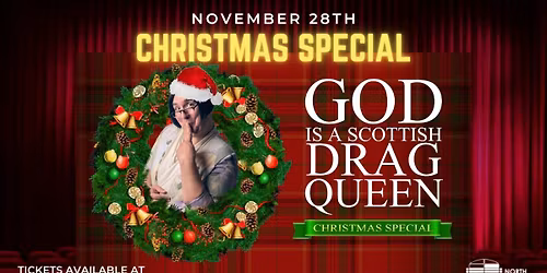 God Is A Scottish Drag Queen