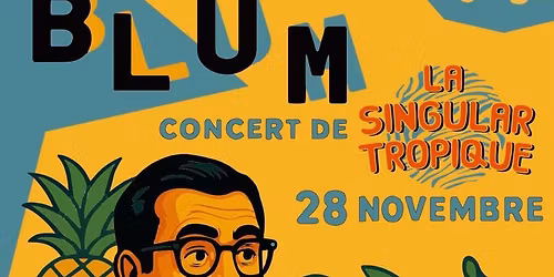 GRANDE NUIT TROPICALE AVEC LA SINGULAR TROPIQUE + JAM