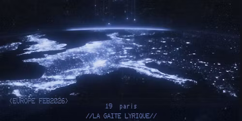 Super! \u2014 Danny L Harle le 19 f\u00e9vrier 2026 \u00e0 La Ga\u00eet\u00e9 Lyrique