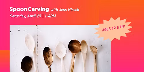 Spoon Carving Workshop