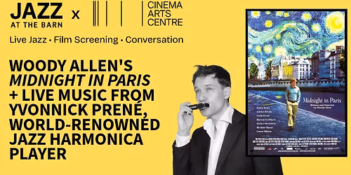 MIDNIGHT IN PARIS (2011) + Live Music from Yvonnick Pren\u00e9, jazz harmonica player - Reel Jazz