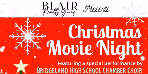 BRG Christmas Movie Night featuring Bridgeland Chamber Choir