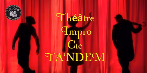 THEATRE D\u2019IMPRO Cie TANDEM