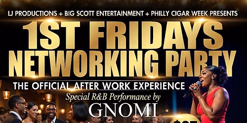 First Friday after work Party with Big Scott & LJ Productions & Friends