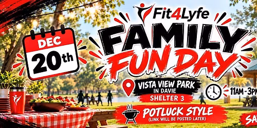 Fit4Lyfe Annual Family Potluck (Shelter 3)