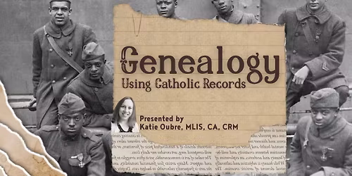 Genealogy Using Catholic Records