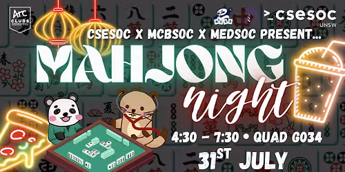 CSESoc x MCBSoc x MedSoc Mahjong Night