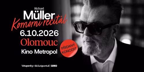 RICHARD M\u00dcLLER - OLOMOUC 6.10.2026 - P\u0158IDAN\u00dd KONCERT