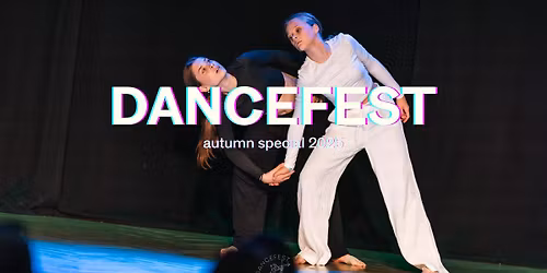 Dancefest Autumn Special 2025