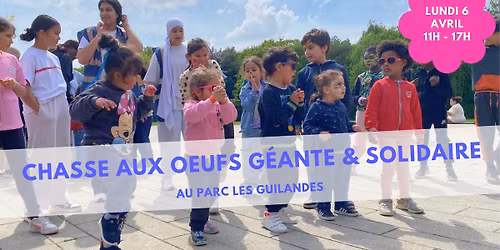 Chasse aux \u0153ufs g\u00e9ante et solidaire au parc Les Guilands