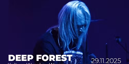 Deep Forest l Live Machine Tour l Warszawa