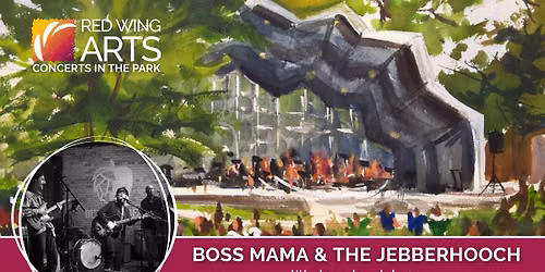 Concerts in the Park: Boss Mama & The Jebberhooch