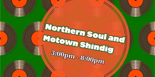 Northern Soul and Motown Shindig