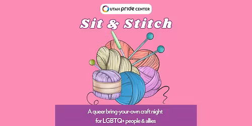 Utah Pride Center - Sit & Stitch