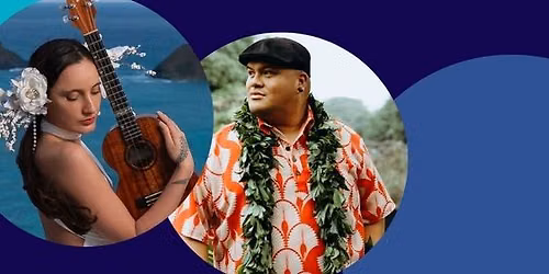 Kalani Pe'a and Taimane: Live in Concert