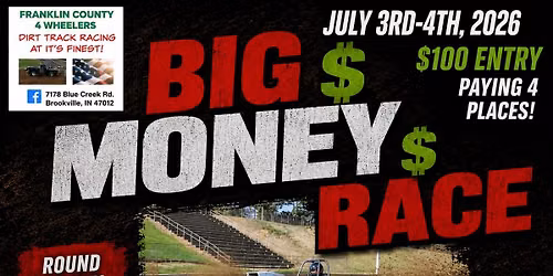 Franklin County 4 Wheelers 2026 BIG MONEY RACE! $10,000 Guaranteed Payout! 