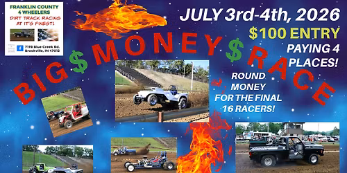 Franklin County 4 Wheelers 2026 BIG MONEY RACE! $10,000 Guaranteed Payout!
