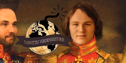 Vanvittig Verdenshistorie \/\/ Horsens, Forum