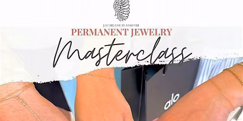 Permanent Jewelry Masterclass