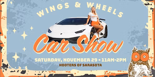 Wings & Wheels Car Show at Hooters Sarasota 11/29/25