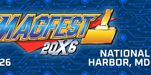 Super MAGFest 20X6 (Official Event)