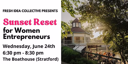 Sunset Reset for Women Entrepreneurs