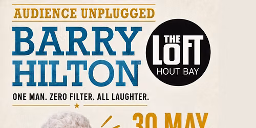 Barry Hilton "Audience Unplugged" at The Loft — Houtbay