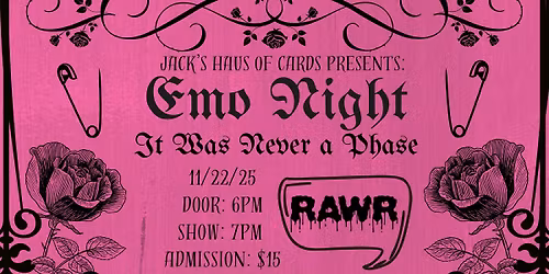 Jack's Haus of Cards Presents: Emo Night!