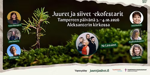 Juuret ja siivet -ekofestarit Tampereen p\u00e4iv\u00e4n\u00e4