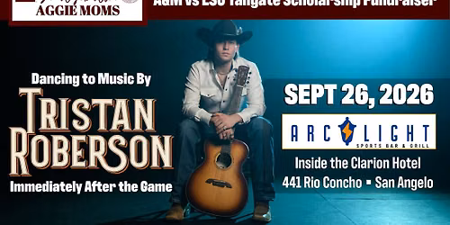 Aggie Moms' A&M vs LSU Tailgate with Tristan Roberson at the Arc Light
