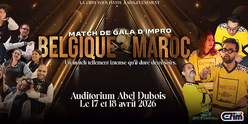 Impro Match de Gala - \ud83c\uddf2\ud83c\udde6 Maroc vs Belgique \ud83c\udde7\ud83c\uddea 