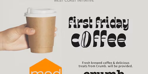 First Friday Coffee - November