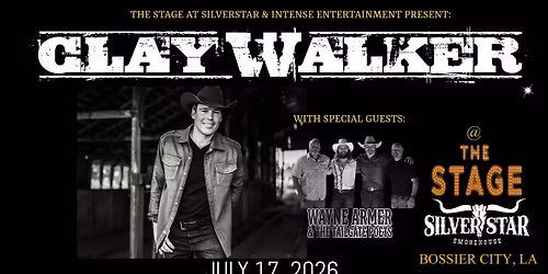 CLAY WALKER + Wayne Armer & the Tailgate Poets