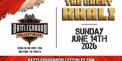 THE GREAT KHALI Meet & Greet @ Battleground Collectibles