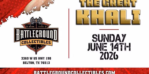 THE GREAT KHALI Meet & Greet @ Battleground Collectibles