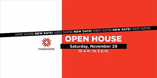 Fanshawe Fall Open House