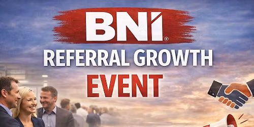 BNI Referral Growth Event