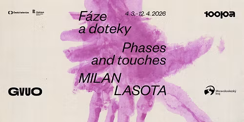 Vernis\u00e1\u017e \u2013 MILAN LASOTA \/ F\u00e1ze a doteky