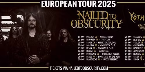 NAILED TO OBSCURITY + YOTH IRIA + OAK, ASH & THORN - 3\/12 - F\u00e4ngelset