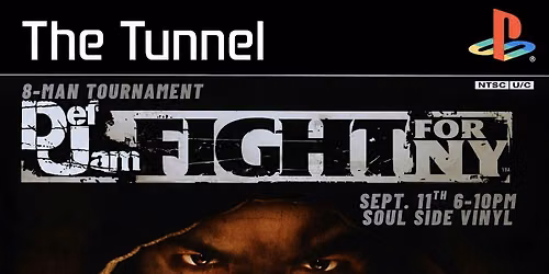 The Tunnel: Def Jam Fight For NY 8-Man Tournament