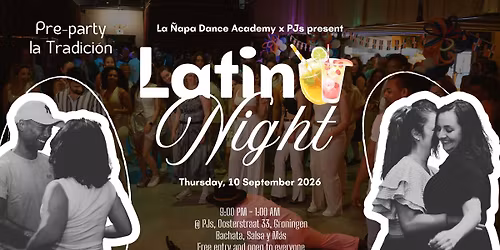 Latin Night @ PJs | Donderdag 10 September | Pre-party La Tradici\u00f3n