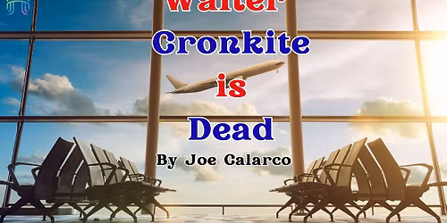 Walter Cronkite is Dead