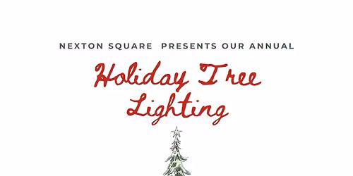 NEXTON SQUARE ANNUAL HOLIDAY TREE LIGHTING \ud83c\udf84