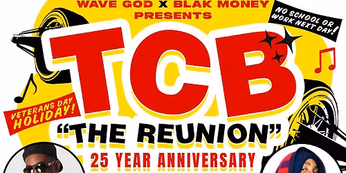 TCB \u201cThe Reunion\u201d x Mike Jones
